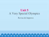 教科版（五四制）英语九年级上册 UNIT 5 A Very Special Olympics Revise & Improve   课件