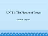 教科版（五四制）英语九年级下册 UNIT 1 The Picture of Peace Revise & Improve   课件