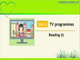 译林版九年级英语上册Unit 6 TV programmes Reading (I) 示范公开课教学课件