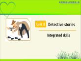 译林版九年级英语上册Unit 8 Detective stories Integrated skills 示范公开课教学课件