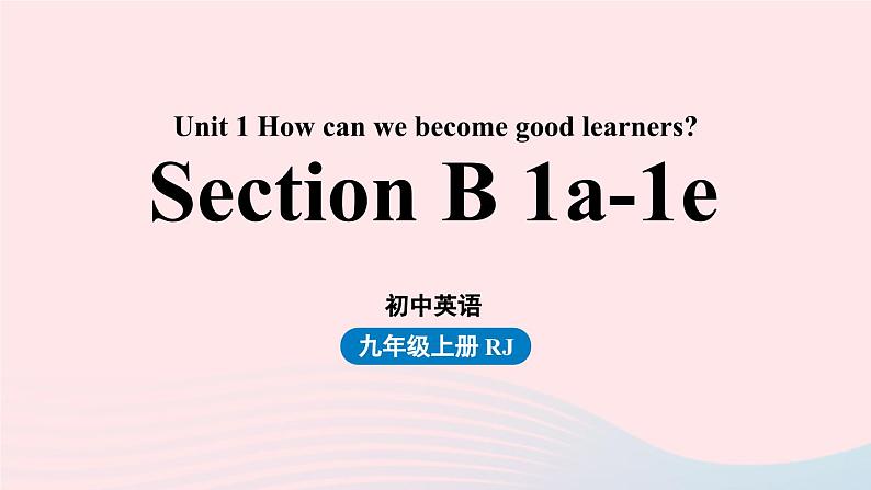 Unit1第4课时Section B 1a-1e第1页