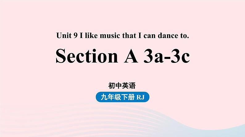 人教英语九下Unit9第2课时SectionA3a-3c第1页