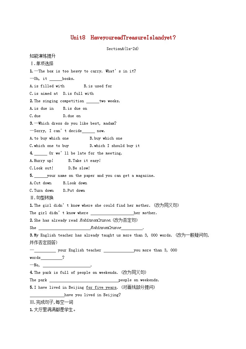 2022八年级英语下册Unit8HaveyoureadTreasureIslandyetSectionA(1a_2d)课后习题新版人教新目标版01
