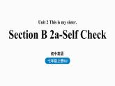 人教新目标七年级英语上册--Unit2第四课时（Section B2a-Self Check）（精品课件）