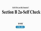 人教英语七年级上Unit6第四课时Section B 2a-Self Check（精品课件）