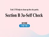 Unit2 I’ll help to clean up the city parks第6课时SectionB 3a-Self Check课件（人教新目标版）