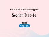 Unit2 I’ll help to clean up the city parks第4课时SectionB 1a-1e课件（人教新目标版）