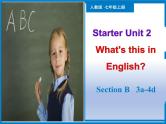 Starter Unit 2（3a-4d）【课件】-【精品课】 2023-2024学年七年级上册英语教学同步精美课件（人教版）