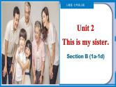 Unit 2 Section B（1a-1d）-【精品课】 2023-2024学年七年级上册英语教学同步精美课件（人教版）