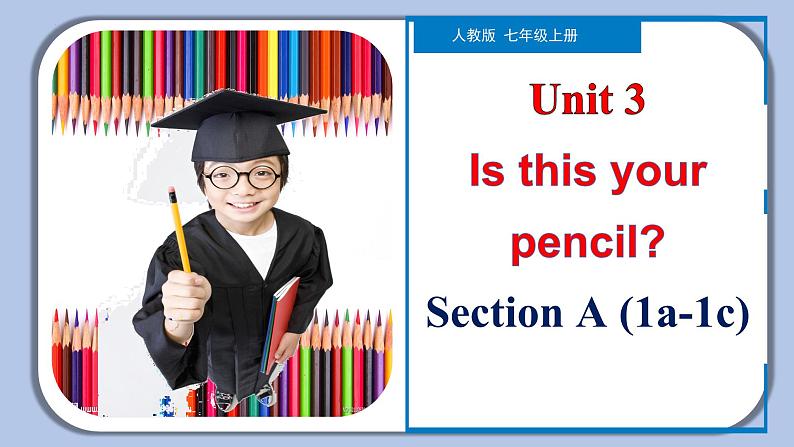 Unit 3 Section A（1a-1c）【课件】-【精品课】 2023-2024学年七年级上册英语教学同步精美课件（人教版）01