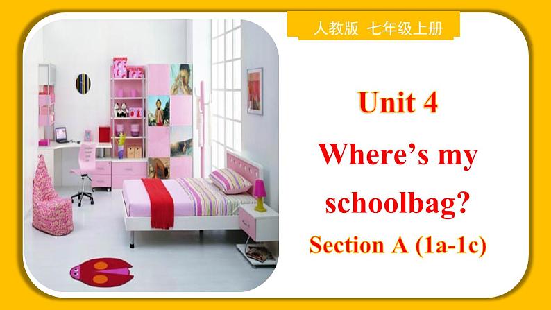 Unit 4 Section A（1a-1c）【课件】-【精品课】 2023-2024学年七年级上册英语教学同步精美课件（人教版）01