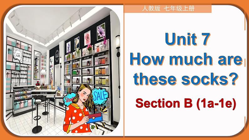 Unit 7 Section B（1a-1e）-【精品课】 2023-2024学年七年级上册英语教学同步精美课件（人教版）第1页