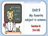 Unit 9 Section B（1a-1d）-【精品课】 2023-2024学年七年级上册英语教学同步精美课件（人教版）