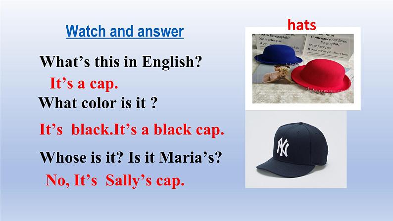 Unit 2 Looking different Topic 3 Whose cap is it？Section A-2022-2023学年初中英语仁爱版七年级上册同步课件03