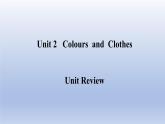 Unit 2 Colours and Clothes Unit Review-2022-2023学年初中英语冀教版七年级上册同步课件