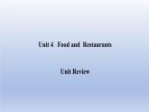 Unit 4 Food and Restaurants Unit Review -2022-2023学年初中英语冀教版七年级上册同步课件