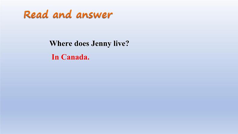 Unit 5 Family and Home Lesson 25 Jenny’s Family-2022-2023学年初中英语冀教版七年级上册同步课件07