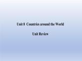 Unit 8 Countries around the world Unit Review -2022-2023学年初中英语冀教版七年级上册同步课件