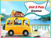 Unit 8 第3课时 Grammar（课件+素材）牛津译林版七年级英语下册