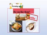 Module 4 Healthy food Unit 2-2022-2023学年初中英语外研版七年级上册课件