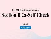 Unit9 My favorite subject is science第四课时SectionB2a_SelfCheck课件（人教新目标版）