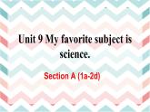 人教版英語七上Unit9 SectionA（1a-2d）課件PPT+音視頻素材