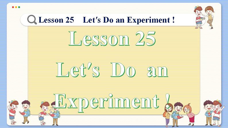 冀教版英语九年级Lesson 25  Let’s Do an Experiment !（课件PPT）02