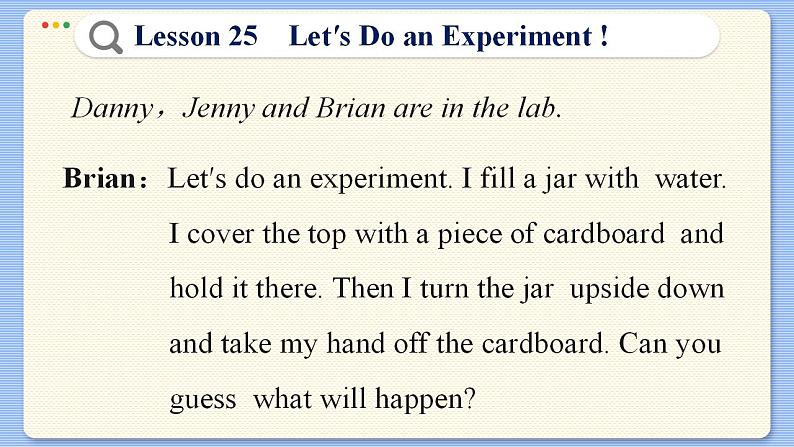 冀教版英语九年级Lesson 25  Let’s Do an Experiment !（课件PPT）07