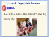 冀教版英语九年级Lesson 48  Supper with the Bradshaws（课件PPT）