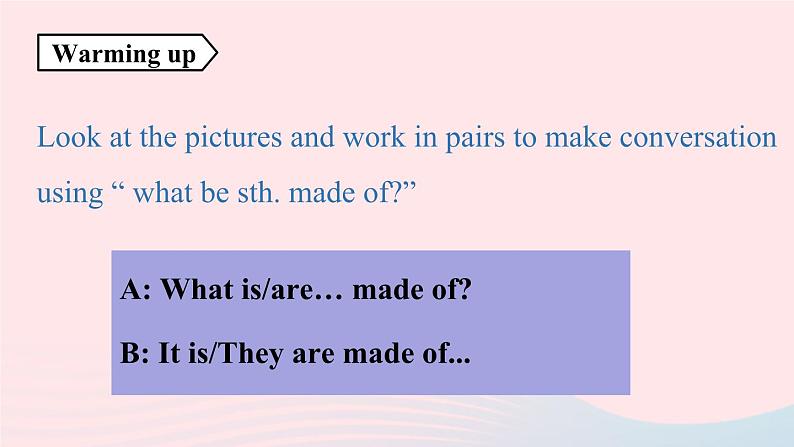 Unit5 What are the shirts made of第3课时GrammarFocus_4c课件（人教新目标版）第3页