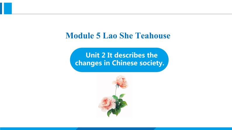 Module 5 Unit 2 It describes the changes in Chinese society.（课件）外研版英语八年级上册01
