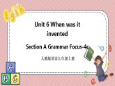 人教版英语九年级上册Unit 6 When was it invented Section A Grammar Focus-4c课件