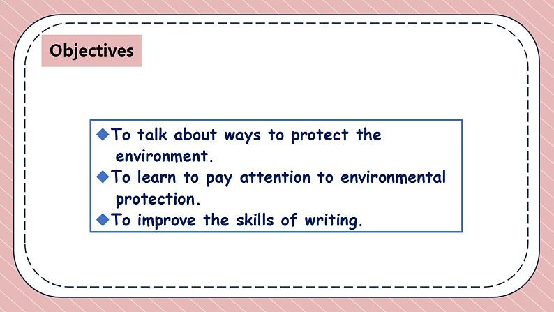 人教版英语九年级下册Unit 13 We’re trying to save the earth Section B 3a-Self Check 课件02