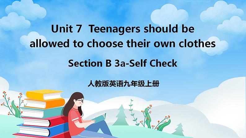 人教版英语九年级上册Unit 7 Section B 3a-Self Check 课件+教案01