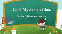 初中英语人教新目标 (Go for it) 版七年级上册Unit 1 My name’s Gina.Section A教案配套ppt课件