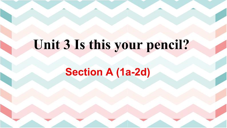 人教版英语七上Unit3 SectionA（1a-2d）课件PPT+音视频素材01