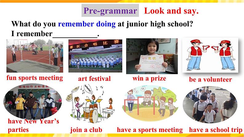 人教新目标版英语九年级Unit14《I remember meeting all of you in Grade 7. Section A Grammar focus-4b》课件+练习04