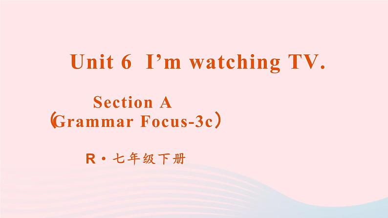 第2课时（A Grammar Focus-3c）第1页