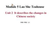 初中外研版 (新标准)Unit 2 It descibes the changes in Chinese society.教学课件ppt