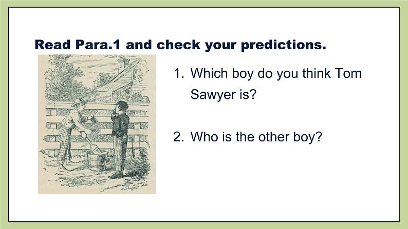 北师大版英语9年级上册 U2 Lesson 6 Tom Sawyer 1-2 PPT课件第7页