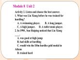 Module 8  Unit 2 教学课件 外研版英语九年级上册