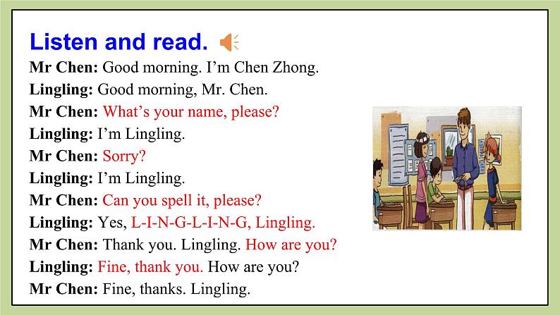 Starter Module 1 My teacher and my friends  Unit 2 Good morning. I‘m Chen Zhong.课件第6页