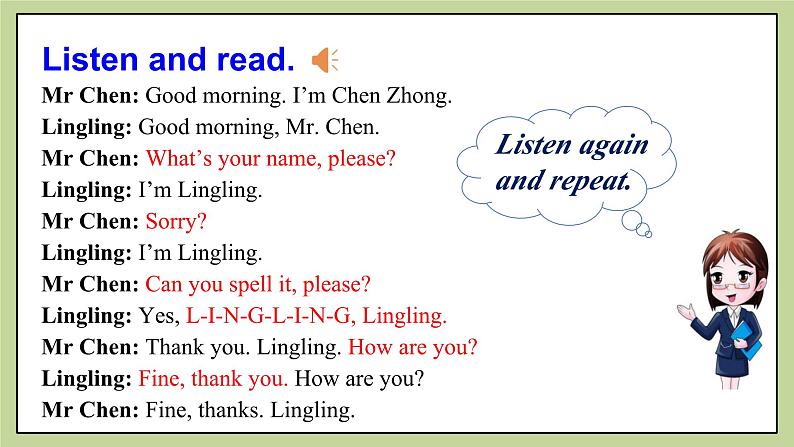 Starter Module 1 My teacher and my friends  Unit 2 Good morning. I‘m Chen Zhong.课件第7页