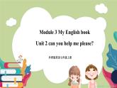 Starter Module3 Unit 2 can you help me please 課件+教案+練習(xí)
