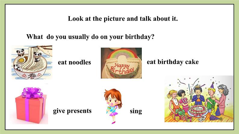 Module 8 Unit 1 I always like birthday parties 课件 试卷 教案03