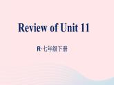 2023七年级英语下册Unit11HowwasyourschooltripReviewofUnit11课件新版人教新目标版