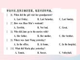 2023七年級(jí)英語下冊(cè)Unit11Howwasyourschooltrip聽力測(cè)試作業(yè)課件新版人教新目標(biāo)版