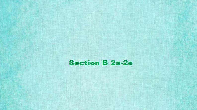 人教版八年级上册英语课件教学第九单元Unit 9 Section B 2a-2e听力音频同步07