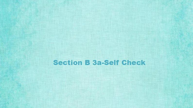 人教版八年级上册英语课件教学第五单元Unit 5 Section B 3a-Self Check听力音频同步第7页