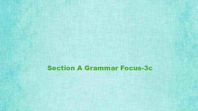 人教版八年级上册英语课件教学第八单元Unit 8 Section A Grammar Focus-3c听力音频同步第7页